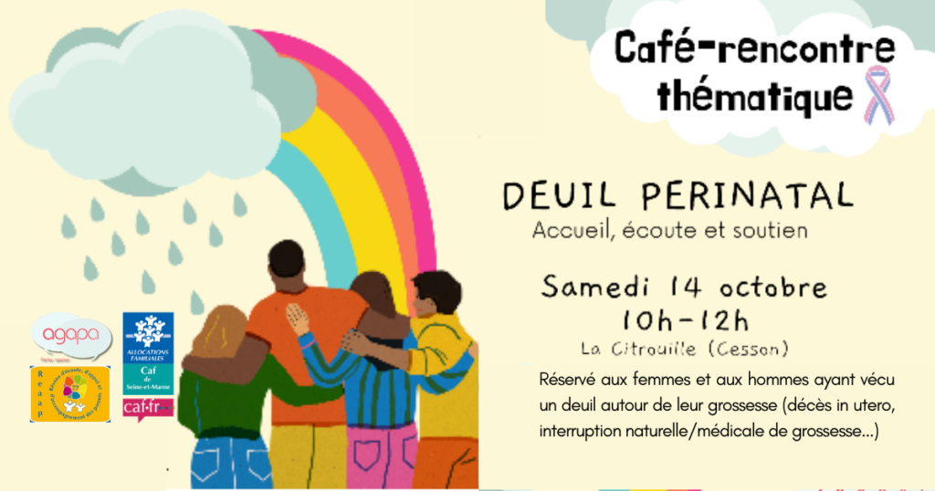 Café rencontre : deuil périnatal le 14 octobre 2023 à 10h à la Citrouille de Cesson Vert-Saint-Denis