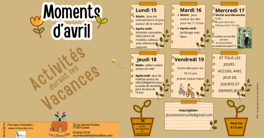Moments d'avril - Semaine d'activités du 15 au 21 avril 2024 à La Citrouille, MJC centre social de Cesson Vert-Saint-Denis