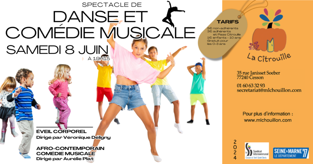 Spectacle éveil corporel, danse, comédie musicale le 8 juin à 19h15 à la Citrouille de Cesson Vert-Saint-Denis