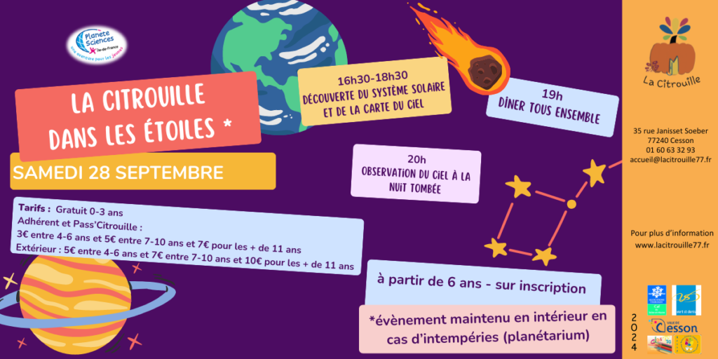 La Citrouille dans les étoiles (journée astronomie) Samedi 28 septembre de 16h30 à 22h à La Citrouille, MJC centre social de Cesson Vert-Saint-Denis