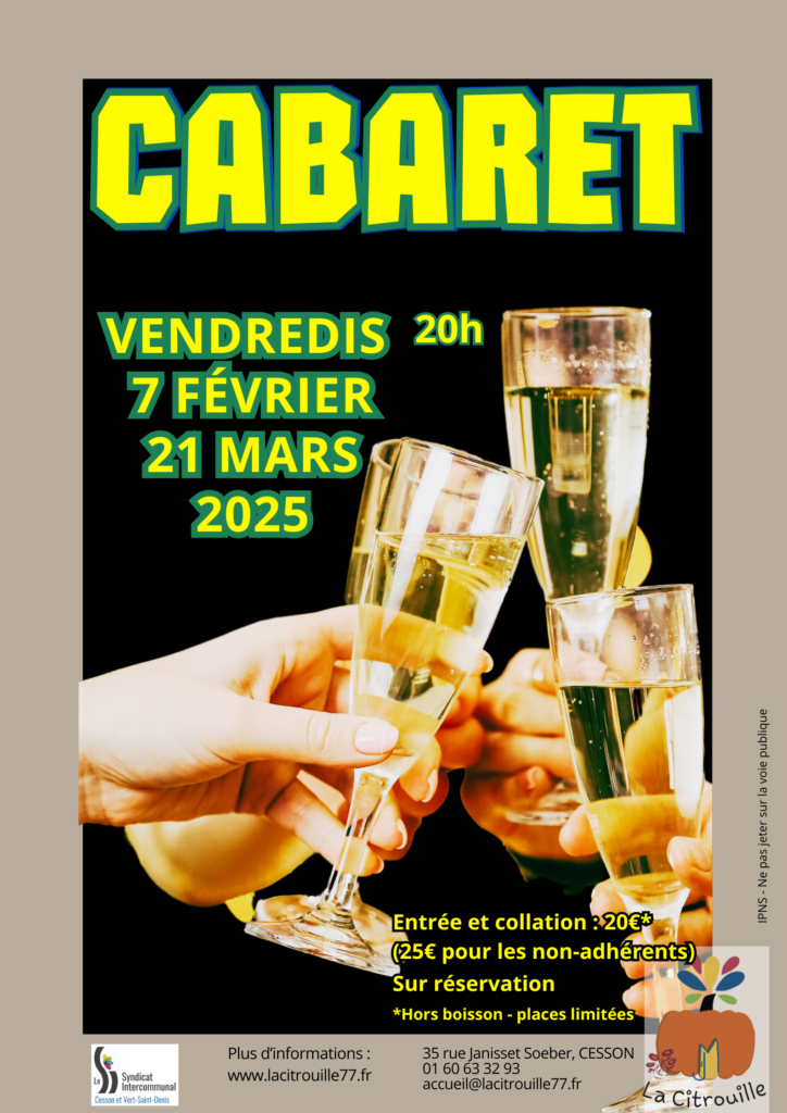 Cabaret, Vendredi 7 février 2025 à 20h à La Citrouille, MJC Centre social de Cesson Vert-Saint-Denis
