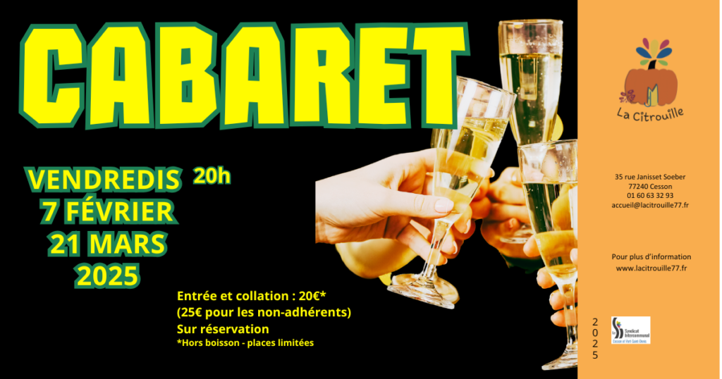 Cabaret, Vendredi 7 février 2025 à 20h à La Citrouille, MJC Centre social de Cesson Vert-Saint-Denis