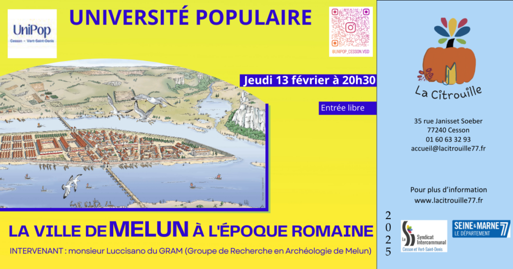 La ville de Melun à l'époque romaine Jeudi 13 février 2025 à 20h30 à La Citrouille, MJC Centre social de Cesson Vert-Saint-Denis