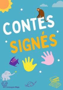 Les Contes signés (lectures signées à destination des plus de 6 ans, niveau primaire), dimanche 18 mai 2025 à 14h30 à La Citrouille de Cesson Vert-Saint-Denis