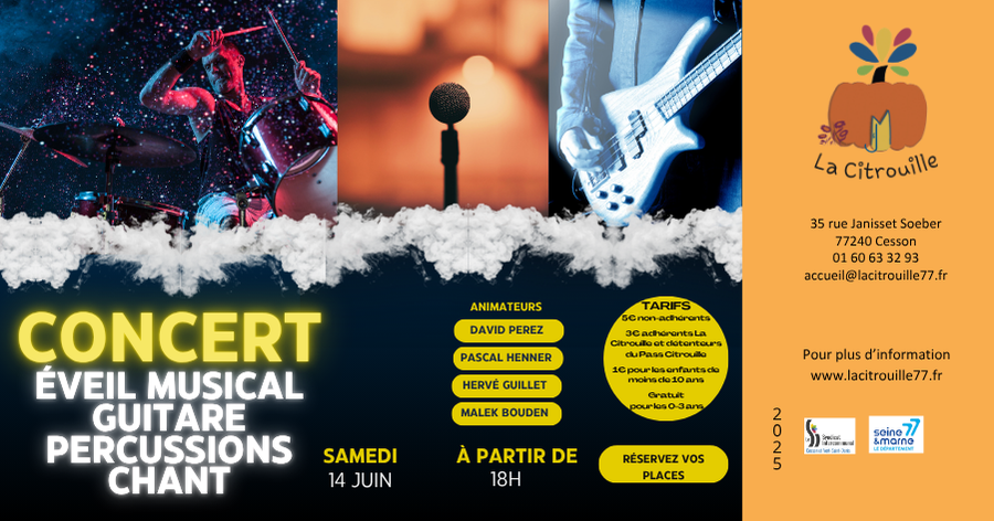Concert des ateliers "musique" de La Citrouille de Cesson Vert-Saint-Denis Samedi 14 juin à partir de 18h