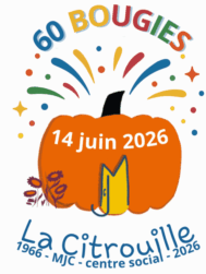 En 2026, la Citrouille, MJC centre social de Cesson Vert-Saint-Denis, a 60 ans !