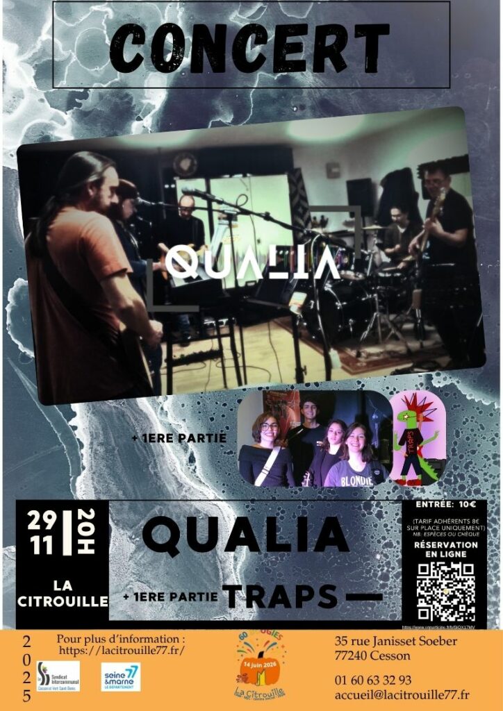 Concert avec QUALIA et le groupe Traps Samedi 29 novembre 2025 à 20h à La Citrouille, MJC Centre social de Cesson Vert-Saint-Denis