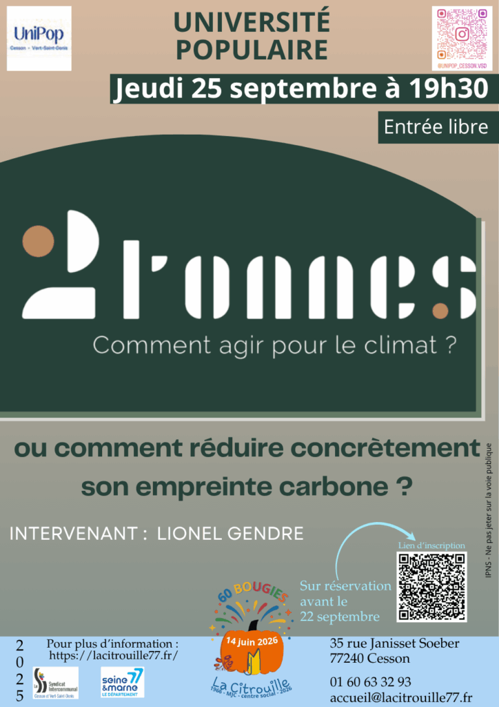 Jeudi 25 septembre 2025 à 19h30
Atelier 2 tonnes ou comment réduire concrètement son empreinte carbone ?