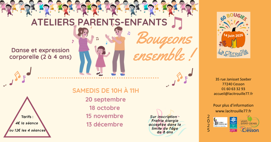 Ateliers et événements pour les parents-enfants : Atelier danse et expression corporelle, 1 samedi par mois en septembre, octobre, novembre, décembre 2025 à La Citrouille, MJC centre social de Cesson Vert-Saint-Denis