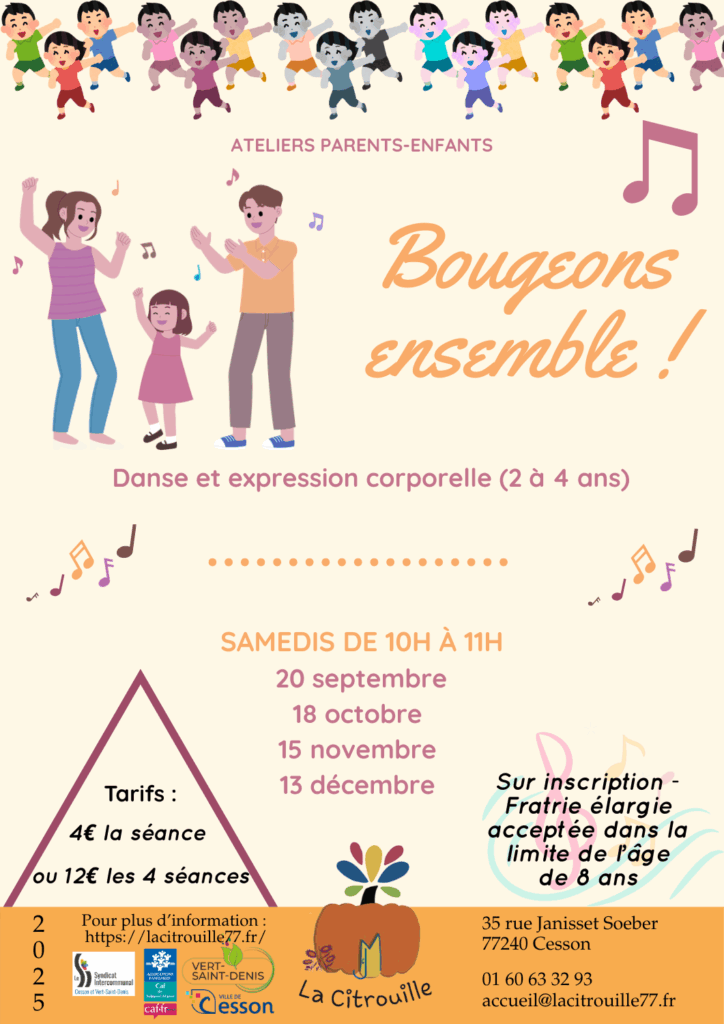 Ateliers et événements pour les parents-enfants : Atelier danse et expression corporelle, 1 samedi par mois en septembre, octobre, novembre, décembre 2025 à La Citrouille, MJC centre social de Cesson Vert-Saint-Denis