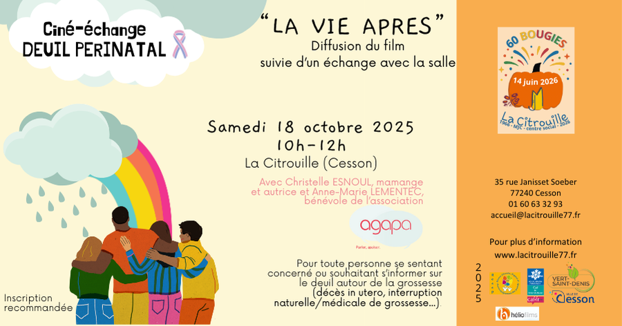 Ciné-échange sur le sujet du “deuil périnatal” Samedi 18 octobre à 10h à La Citrouille de Cesson Vert-Saint-Denis