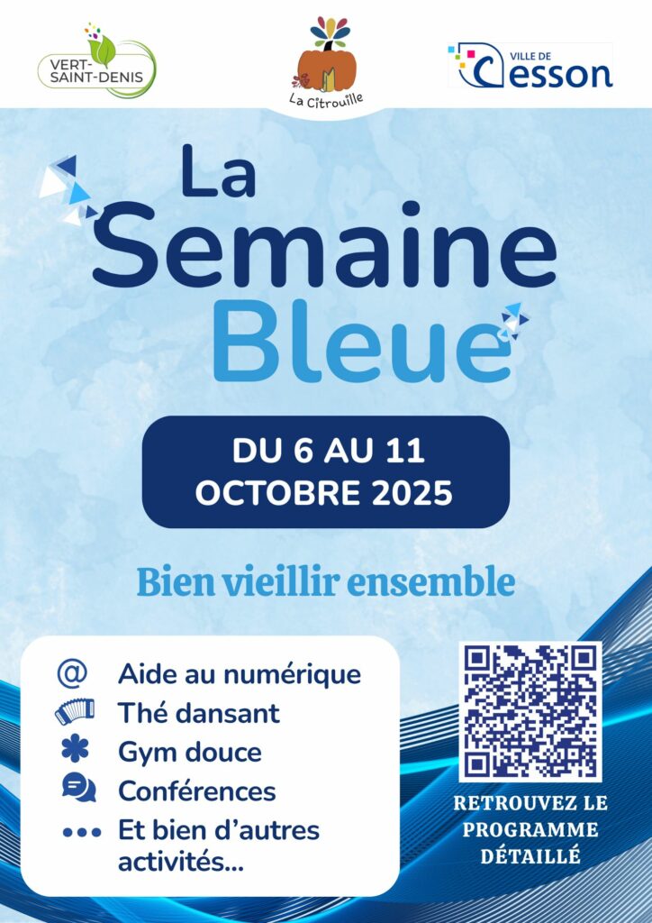 Semaine bleue : une semaine dédiée aux séniors, du lundi 6 au samedi 11 octobre 2025 à Cesson et à Vert-Saint-Denis