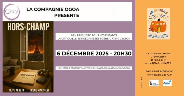 "Hors chant" - théâtre par la compagnie Ogoa Samedi 6 décembre à 20h30 à La Citrouille de Cesson Vert-Saint-Denis