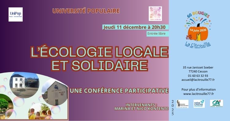 Conférence du 11 décembre 2025 : L'écologie locale et solidaire (université populaire)