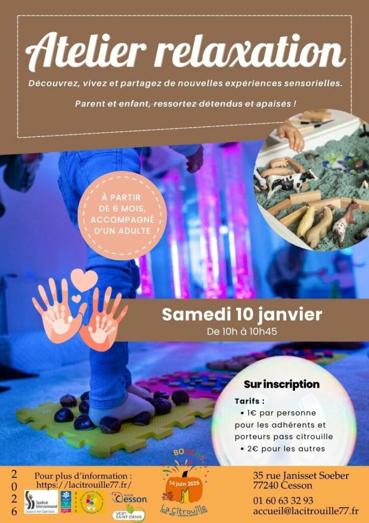 Atelier relaxation -
Samedi 10 janvier de 10h à 10h45
A partir de 6 mois, accompagné d'un adulte.