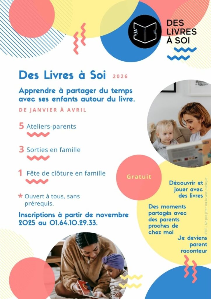 Cycle d’ateliers “Des livres à soi”
Jeudi 15 janvier de 14h30 à 15h30 à La Citrouille de Cesson Vert-Saint-Denis