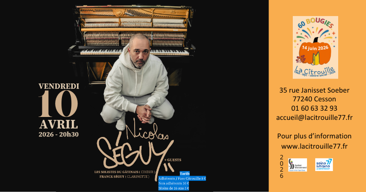 Concert Nicolas Séguy Vendredi 10 avril à 20h30 à La Citrouille de Cesson Vert-Saint-Denis