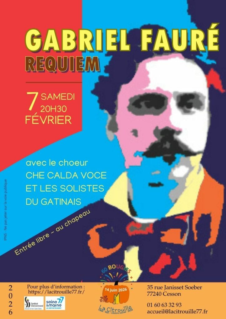 Concert Gabriel Fauré
Samedi 7 février 2026 à 20h30 à La Citrouille de Cesson Vert-Saint-Denis
