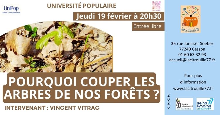 Université populaire : Conférence du 19 février 2026 : Pourquoi couper les arbres de nos forêts ?