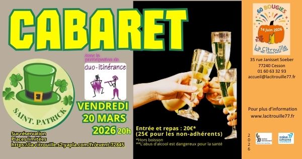 Cabaret de la Saint Patrick Vendredi 20 mars 2026 à 20 heures à La Citrouille de Cesson Vert-Saint-Denis