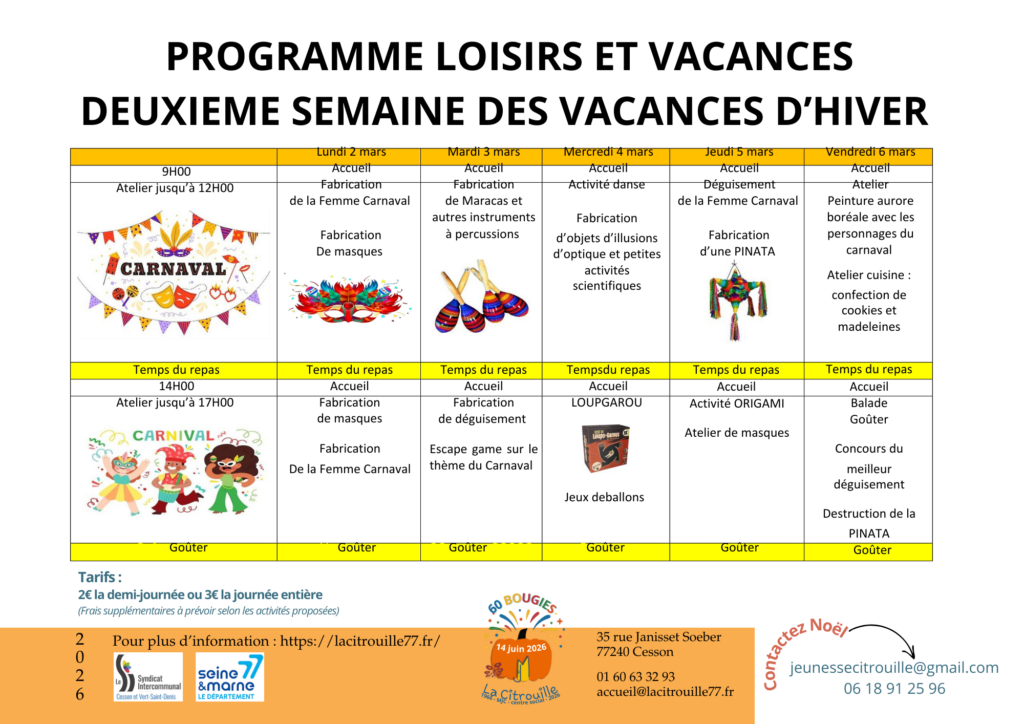 Programme complet de Loisirs et vacances du 2 au 6 mars 2026 à La Citrouille de Cesson Vert-Saint-Denis
