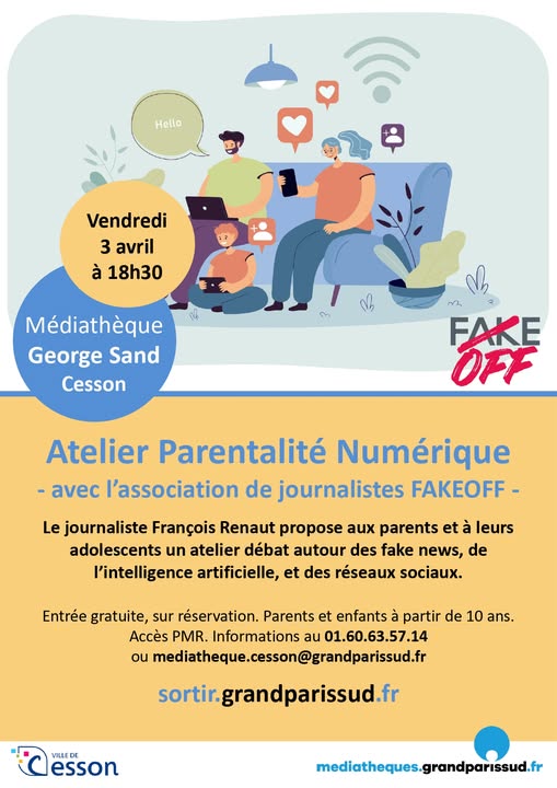 Atelier « Parentalité numérique » en association avec la Citrouille et la médiathèque George Sand
Vendredi 3 avril 2026 de 18h30 à 20h30 à la médiathèque George Sand
