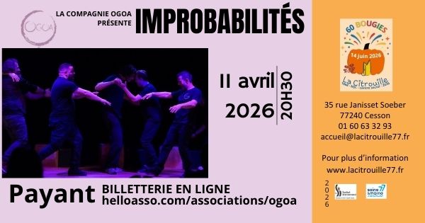 Les Improbabilités d’Ogoa Samedis 11 avril 2026 à 20h30 à La Citrouille de Cesson Vert-Saint-Denis