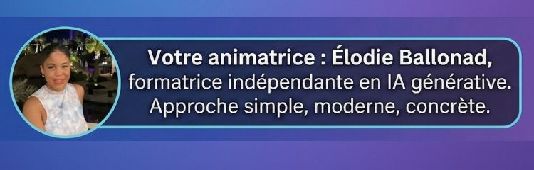 Elodie ballonad, formatrice indépendante en IA générative.