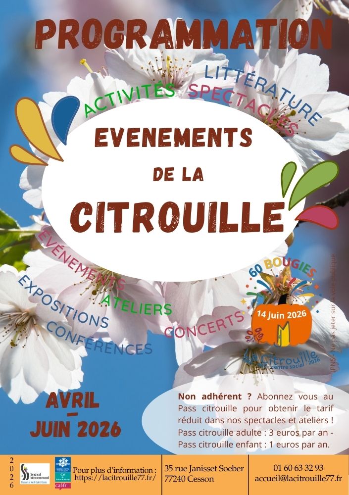 Découvrez la programmation de La Citrouille !
Jusqu'à juin 2026, notre MJC centre social vous embarque dans des aventures où curiosité, rencontres et créativité sont au rendez-vous. 