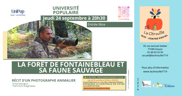 Université populaire : La forêt de Fontainebleau et sa faune sauvage - Récit d’un photographe animalier Jeudi 24 septembre 2026 à 20h30 à La Citrouille de Cesson Vert-Saint-Denis