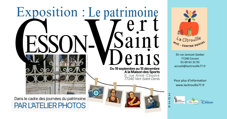 Exposition photo - le patrimoine de Cesson Vert-Saint-Denis Du 19 septembre au 15 décembre 2026 à la Maison des Sports 5 rue Aimée Césaire 77240 Vert-Saint-Denis