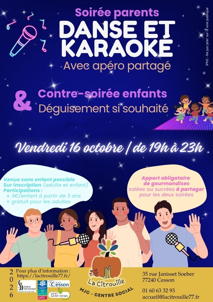 Soirée parents "apéro partagé, danse et karaoké" & contre-soirée enfants
Vendredi 16 octobre de 19h à 23h à La Citrouille