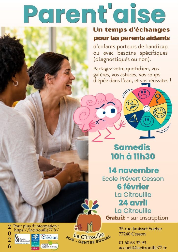 Parent'aise : un temps d'échanges pour les parents aidants samedis, 14 novembre 2026, 6 février, 24 avril 2027 de 10h à 11h30 au groupe scolaire Jacques Prévert à Cesson