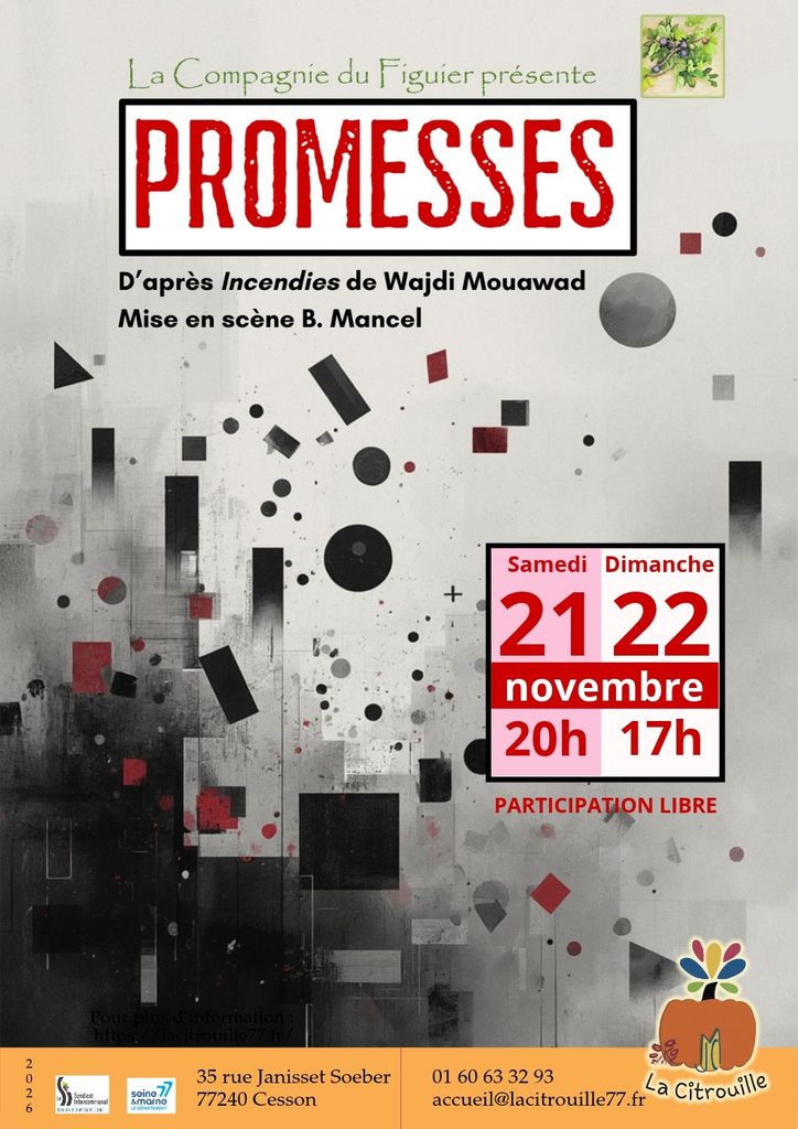 Théâtre - Promesses, par la compagnie du figuier
Samedi 21 novembre à 20h et dimanche 22 novembre à 17h à La Citrouille, MJC centre social de Cesson Vert-Saint-Denis
