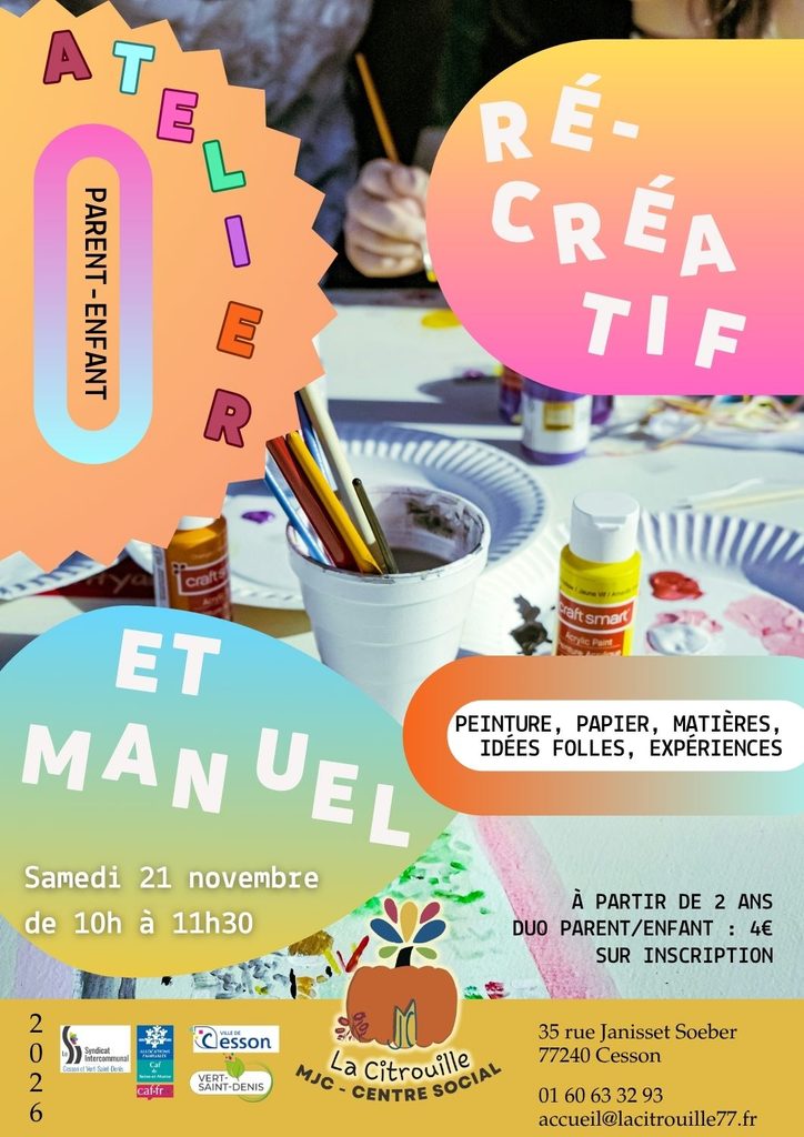Atelier (ré)créatif et manuel
Samedi 21 novembre de 10h à 11h30 à La Citrouille, MJC centre social de Cesson Vert-Saint-Denis